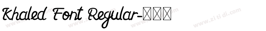 Khaled Font Regular字体转换